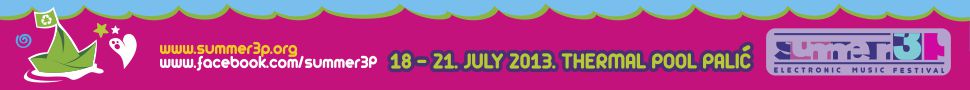 Summer3p, Electronic Music Festival, 18-23. July 2013. Thermal Pool Palic