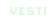 Vesti