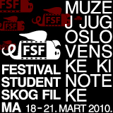 Festival studentskog filma, 18-21. mart 2010.
