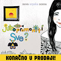 Jutro ce promeniti sve? Nova srpska scena - U prodaji