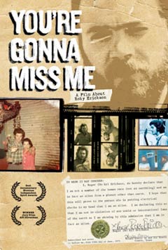 YOU’RE GONNA MISS ME – Keven  McAlester