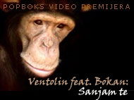 Ventolin feat. Bokan: Sanjam te