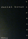 DANIEL KOVAČ – Carstvo
