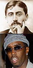 P Diddy vs Marcel Proust?